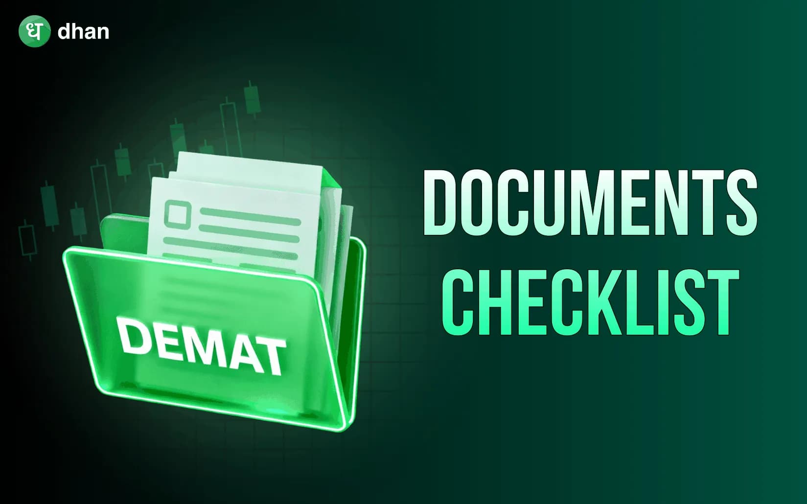 Documents Needed to Open a Demat Account