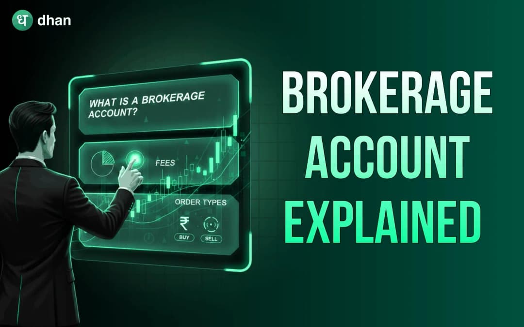 Brokerage Account Explained