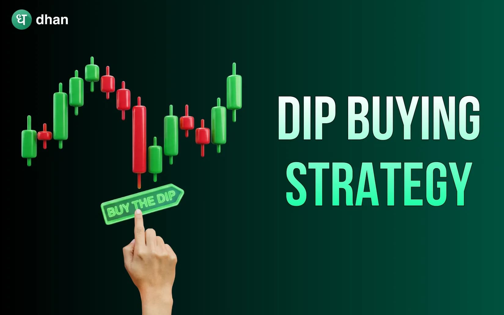 Buy the Dip Strategy: How do you do it?