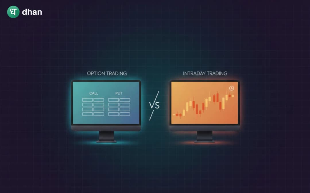 Option Trading vs Intraday Trading