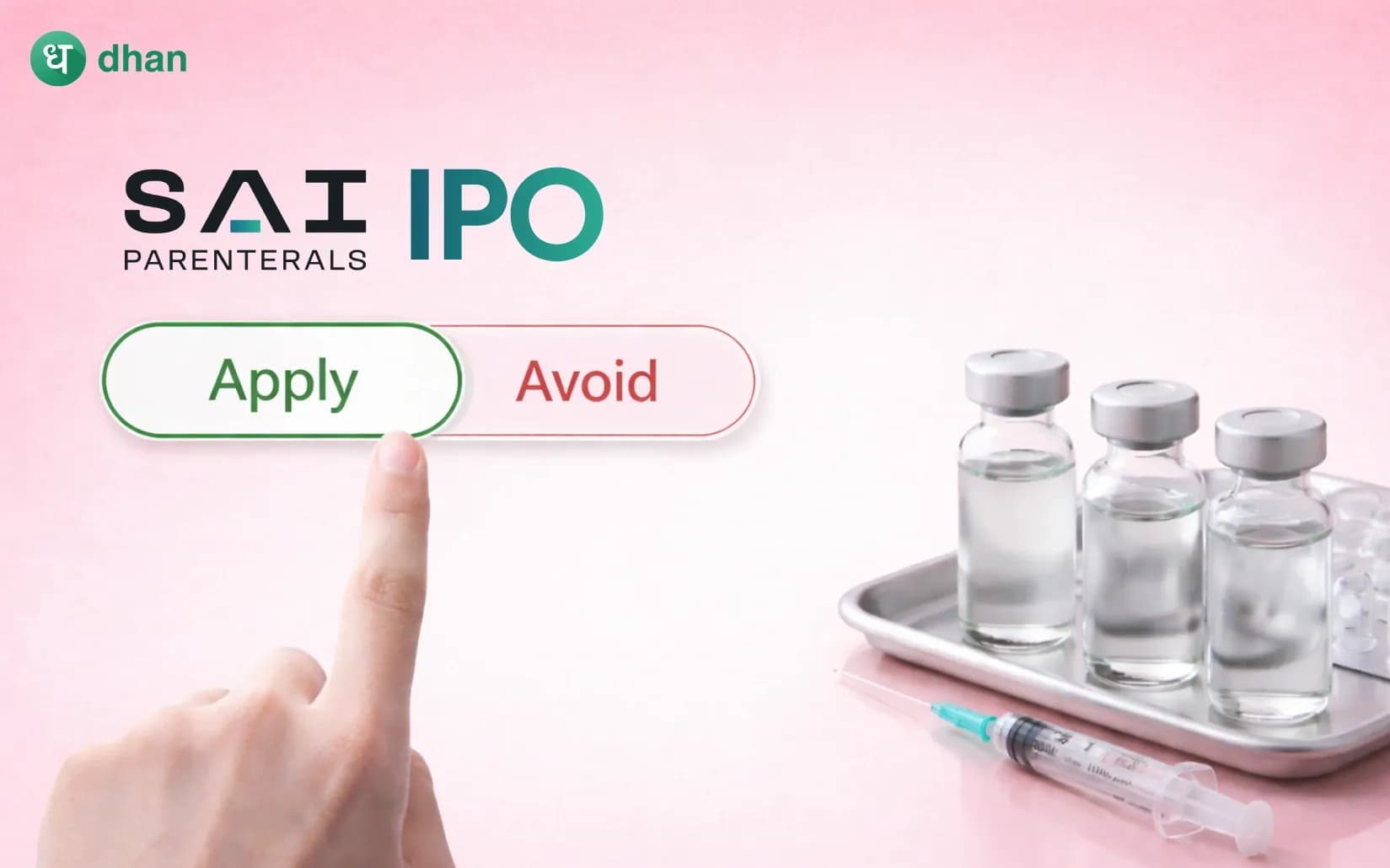 Sai Parenteral's IPO - Should You Apply?