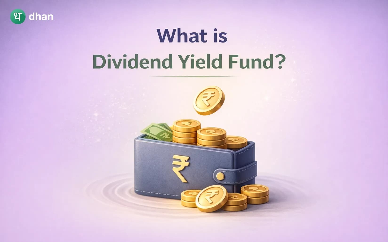 What is Dividend Yield fund?