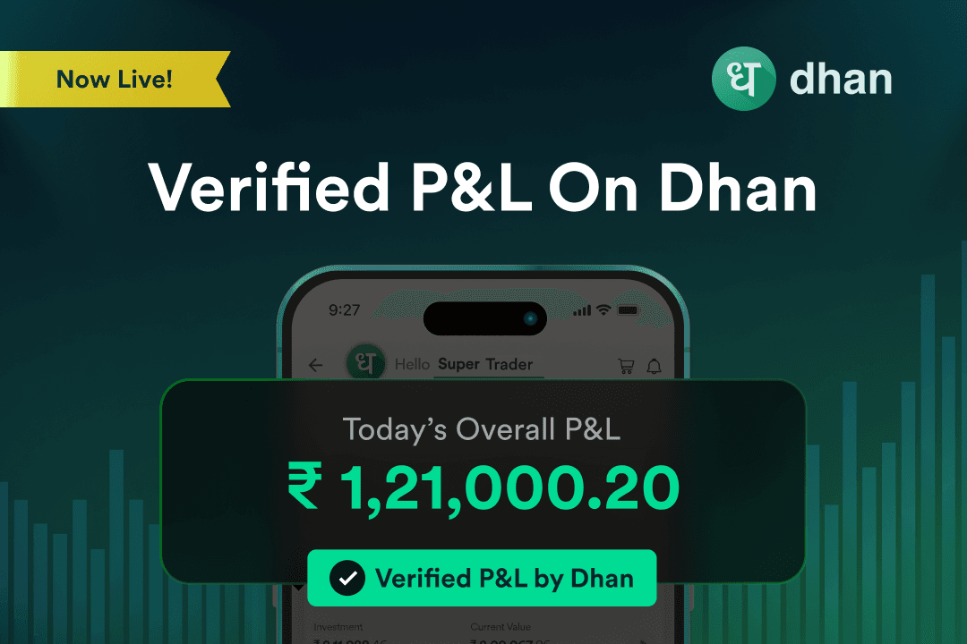 Verified P&L on Dhan: Share Daily P&L with Your Social Network in One Tap