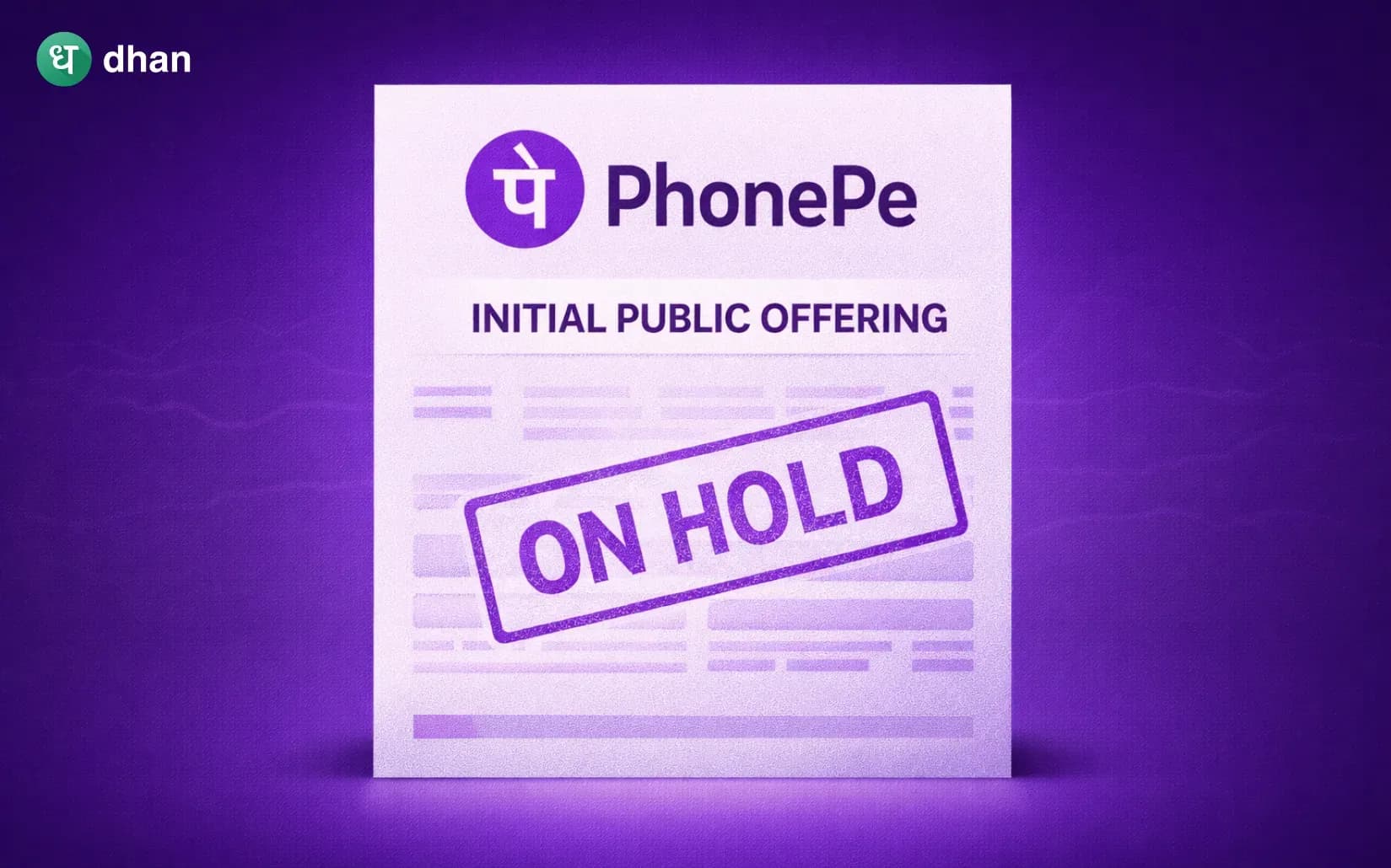 PhonePe hits pause on IPO amid geopolitical tensions & market conditions