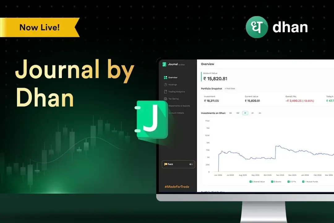Get Consolidated Trades, Holdings & More with Journal by Dhan