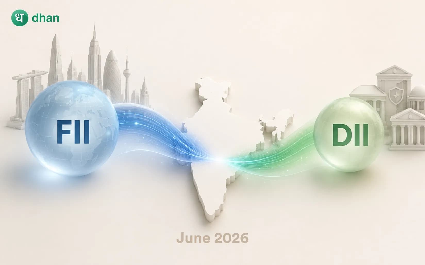 FII & DII Trends in June 2026
