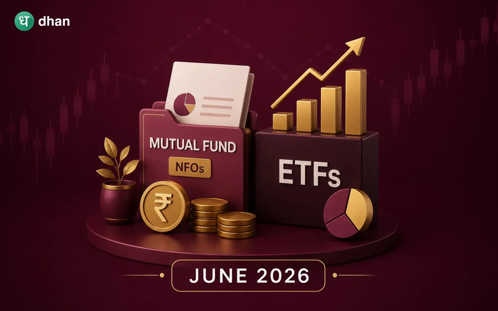 List of Mutual Fund (NFOs) & ETFs live for investors in June '26