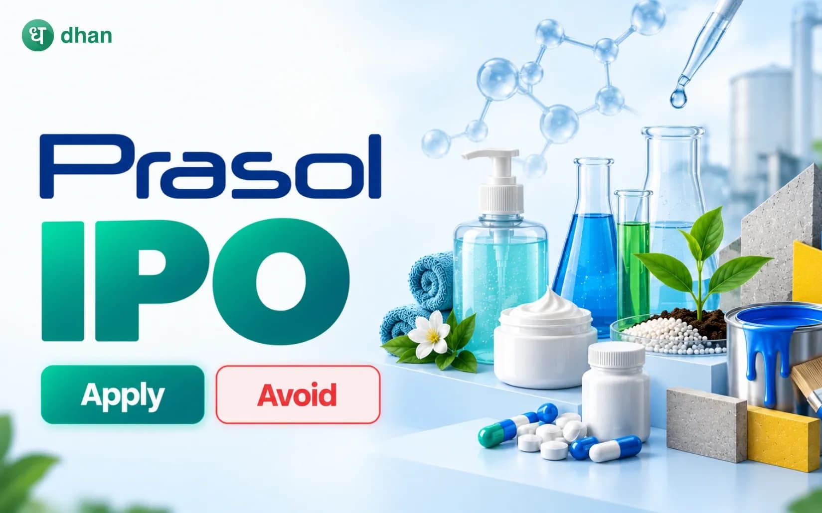 Prasol Chemicals IPO - Should you apply in Prasol Chemicals?